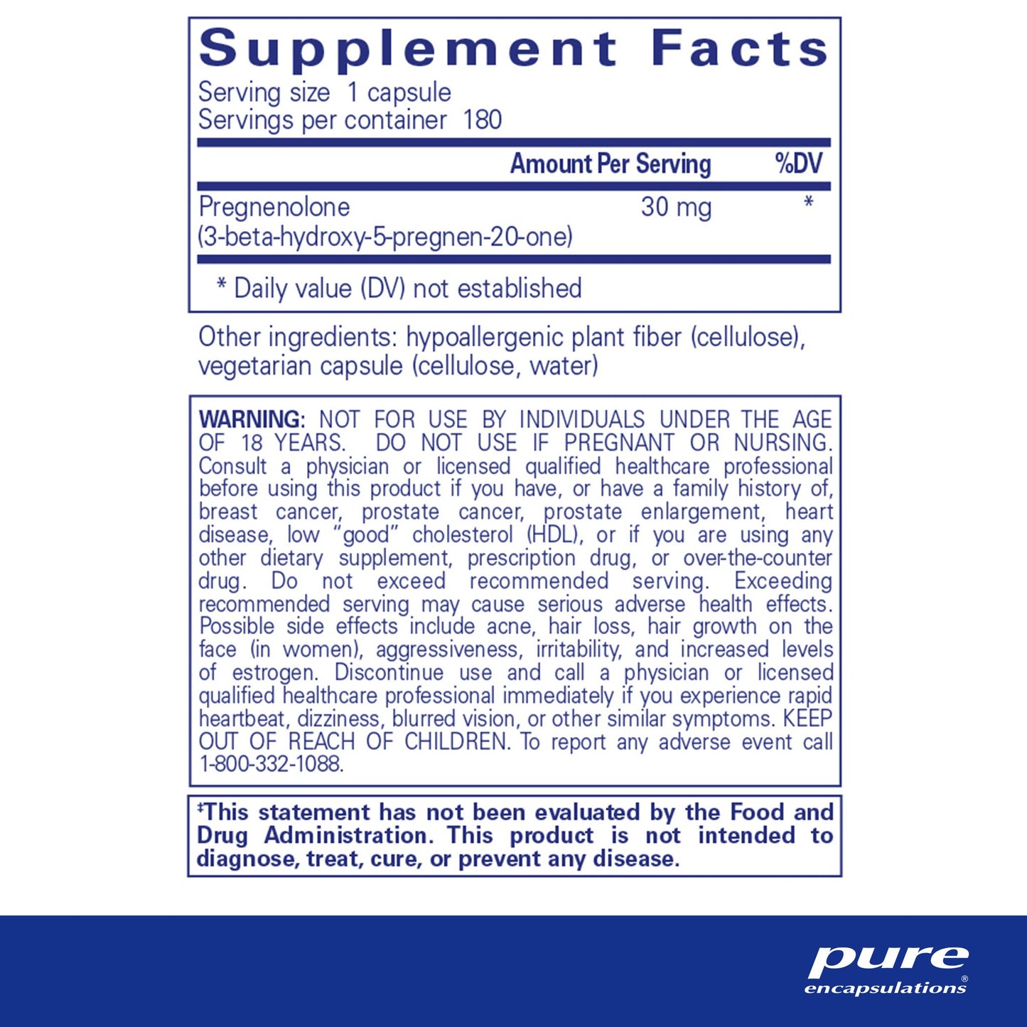 Supplement facts and ingredient information for a bottle of Pure Encapsulations Pregnenolone 30 mg dietary supplement