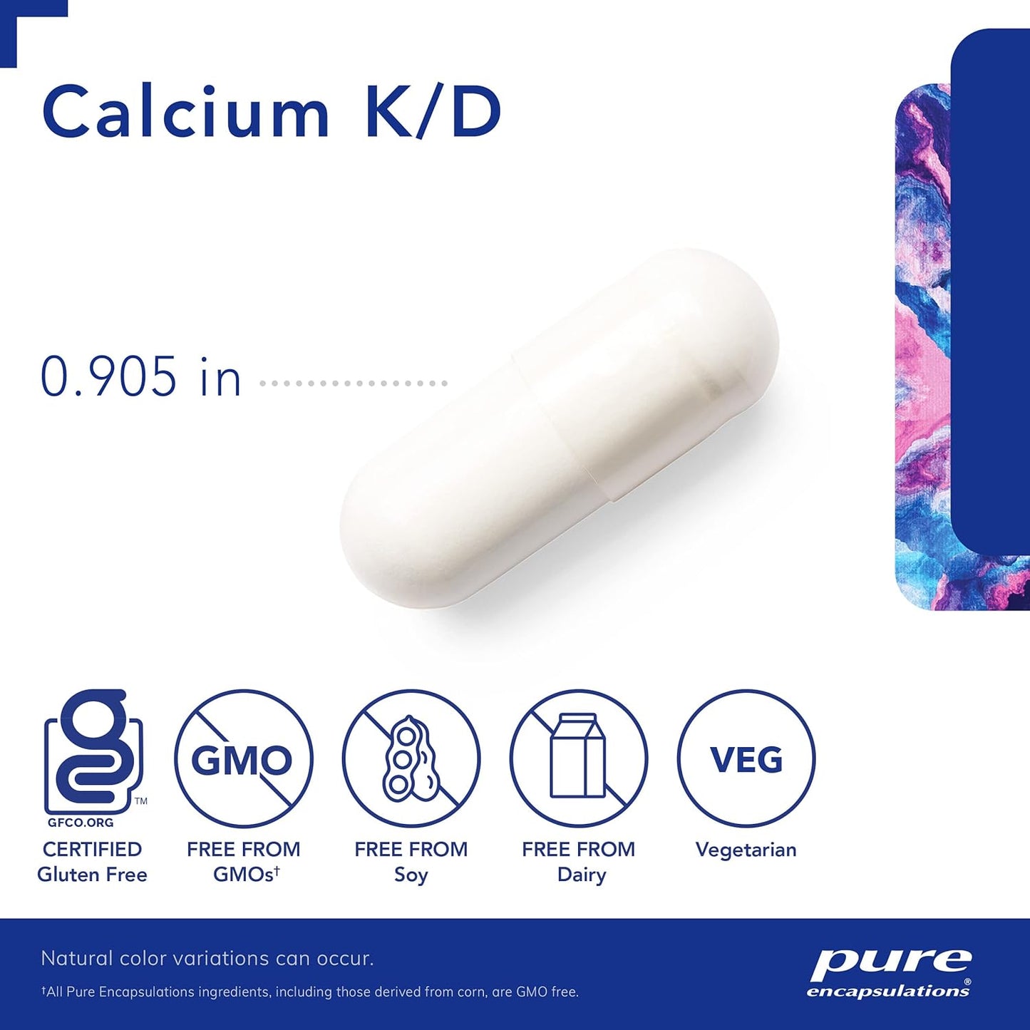 A white, Pure Encapsulations Calcium K/D dietary supplement capsule that measures .905 inches and is GF, GMO free, Soy free, Dairy free, and vegetarian