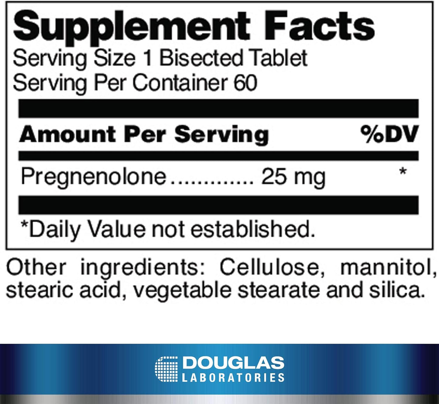 Supplement facts for a bottle of Douglas Labs Pregnenolone 25 mg dietary supplement