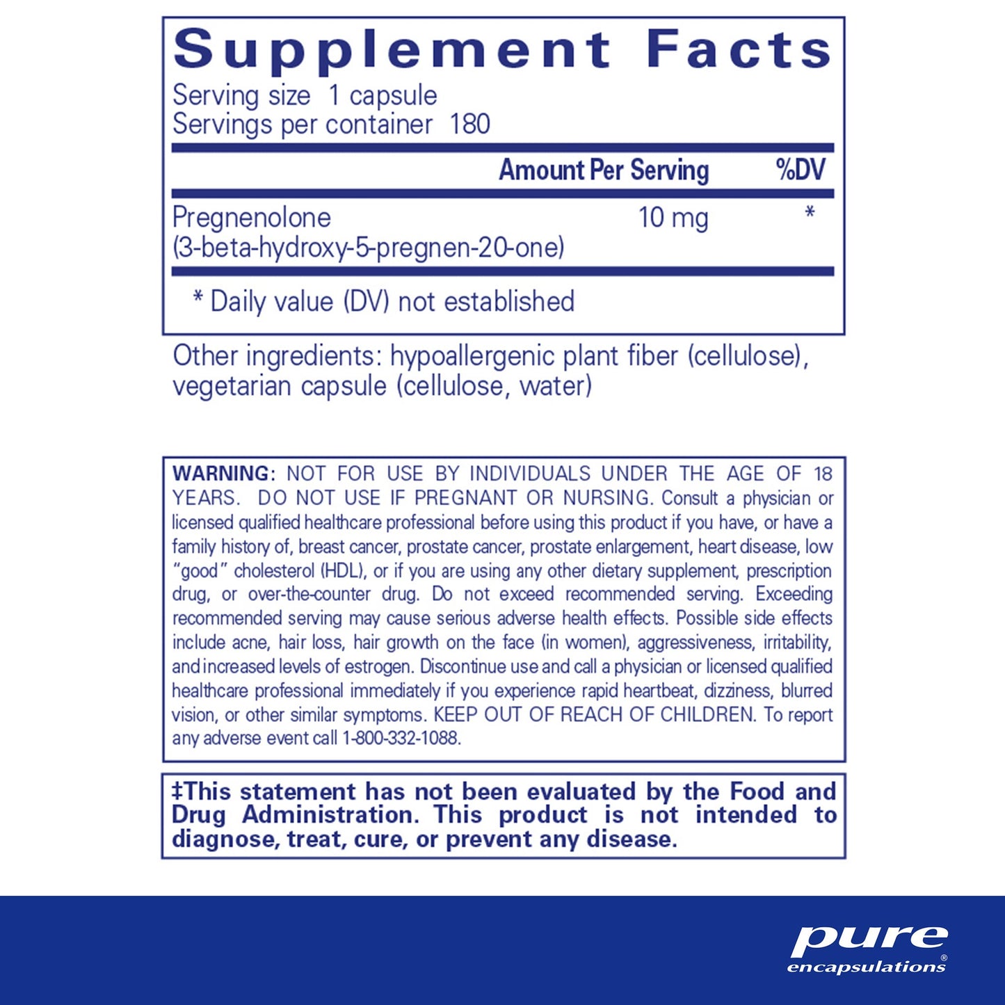 Supplement facts and ingredient information for a bottle of Pure Encapsulations Pregnenolone 10 mg dietary supplement 
