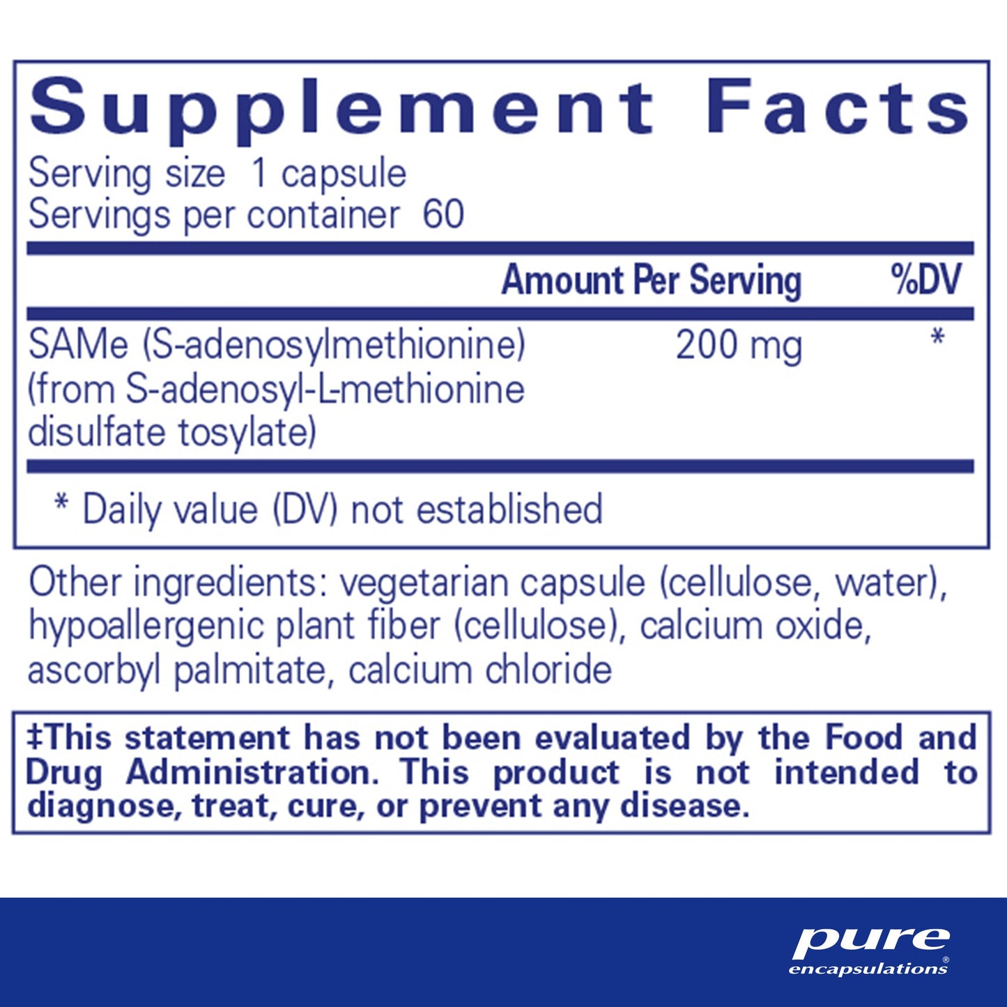 Supplement facts and ingredient information for A bottle of Pure Encapsulations SAMe (S-Adenosylmethionine) dietary supplemen