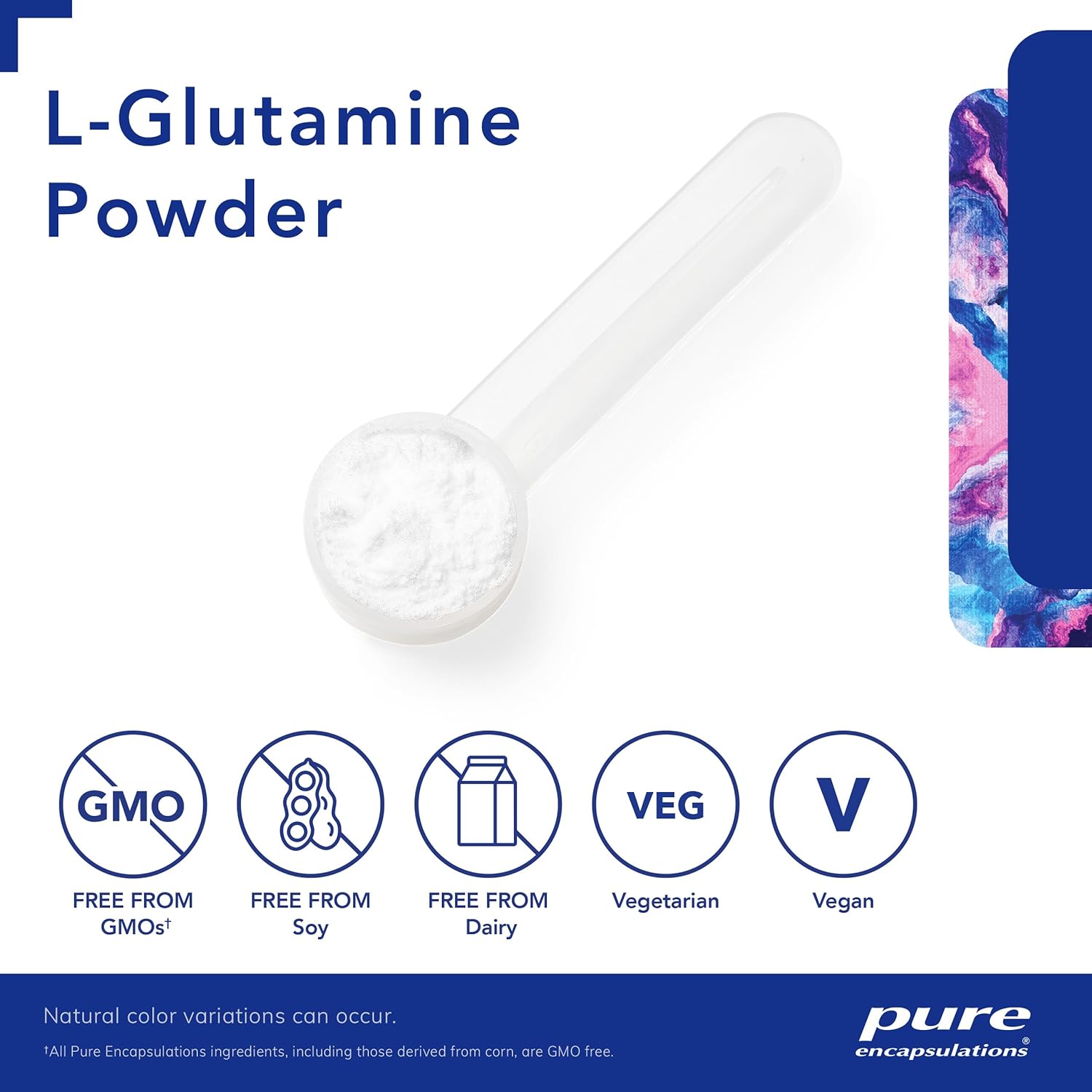 A picture of white, Pure Encapsulations l-Glutamine powder.  It is GMO free, Soy free, Dairy free, Vegatarian, and vegan