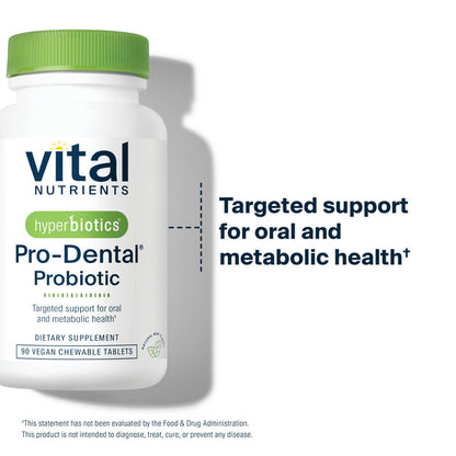 A bottle of Vital Nutrients Hyperbiotics Pro-Dental Probiotic with green lid, containing 90 vegan chewable tablets for oral and digestive health.