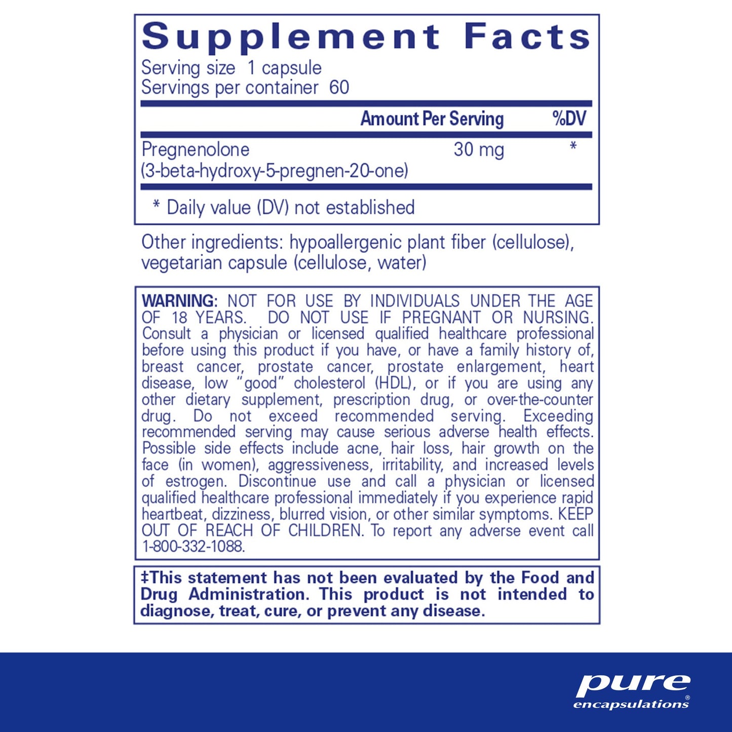 Supplement facts and ingredient information for a bottle of Pure Encapsulations Pregnenolone 30 mg dietary supplement